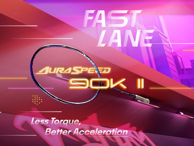 AURASPEED 90K II Coming Back with Better Acceleration and Fast Lane